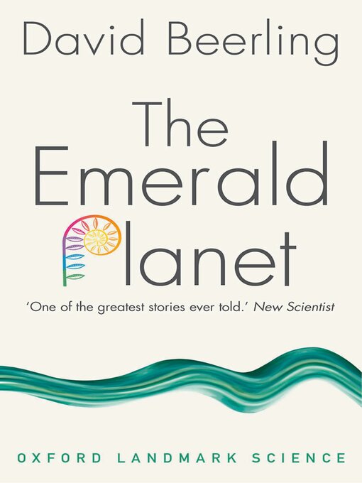 Title details for The Emerald Planet by David Beerling - Available